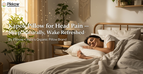 Organic kapok pillow for head pain and better sleep quality — natural pillow for head massage and relaxation.